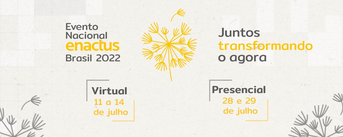 Evento Nacional Enactus Brasil 2022 - ENEB