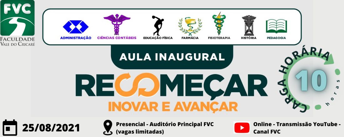 Aula Inaugural - Recomeçar, Inovar e Avançar