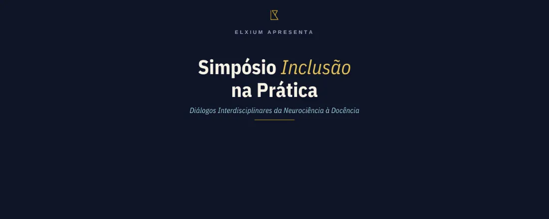 Simpósio: Inclusão na Prática