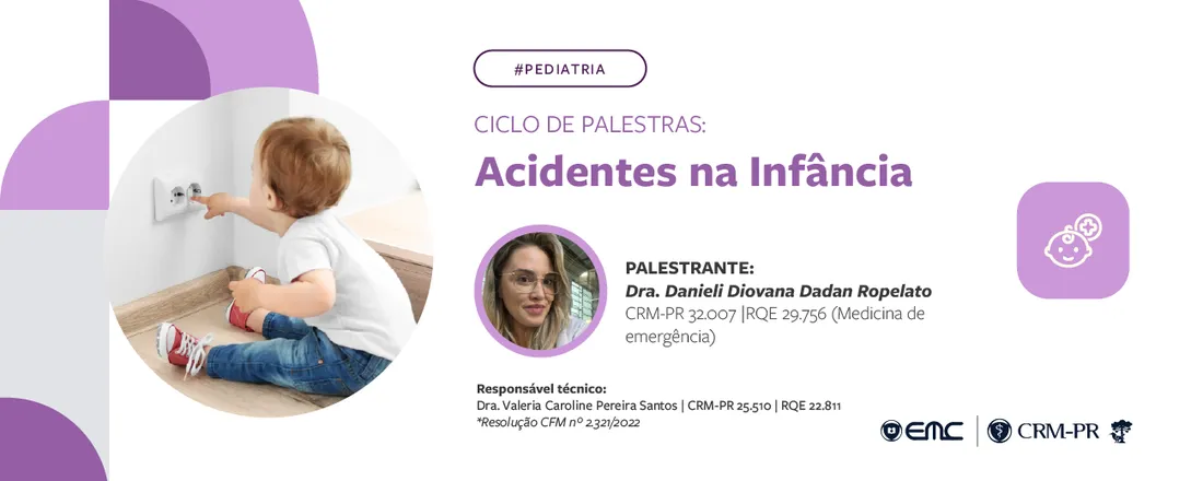 Ciclo de Palestras em Pediatria: Acidentes na Infância