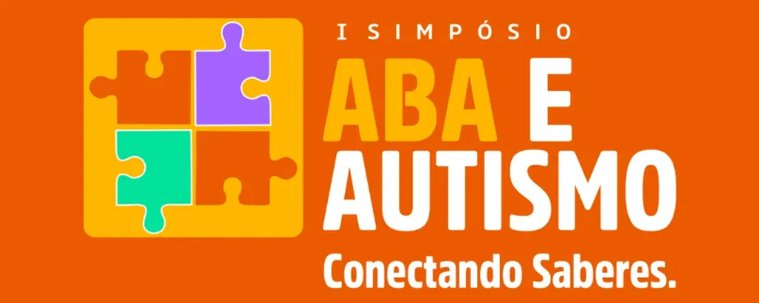 II Simpósio ABA e Autismo: Conectando Saberes