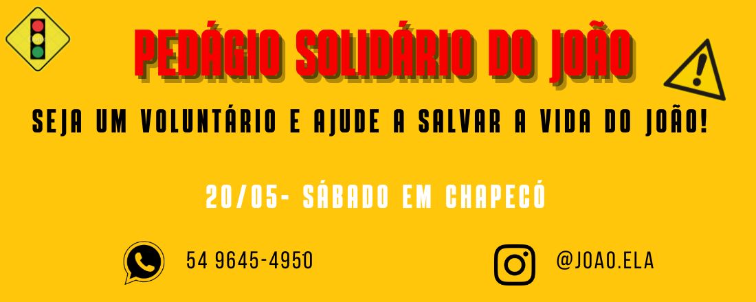 PEDÁGIO SOLIDÁRIO DO JOÃO