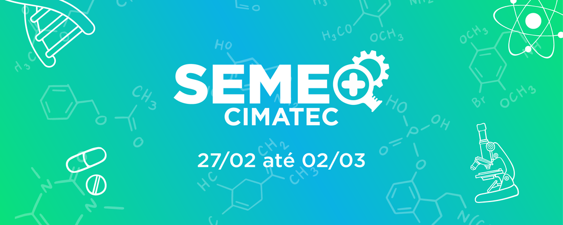 SEMANA DE ENGENHARIA QUÍMICA DO CENTRO UNIVERSITÁRIO SENAI CIMATEC 2023
