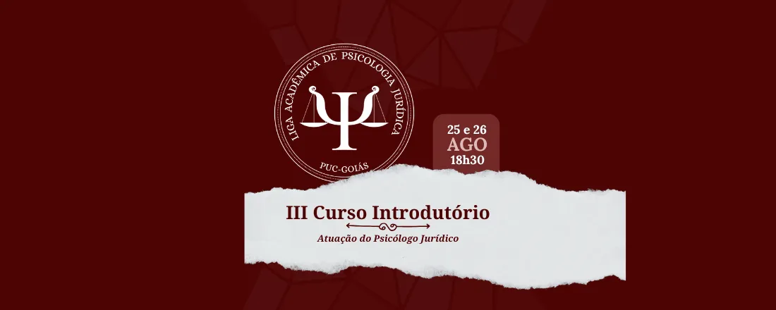 III Curso Introdutório: Atuação do Psicólogo Jurídico