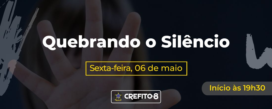 Quebrando o Silêncio