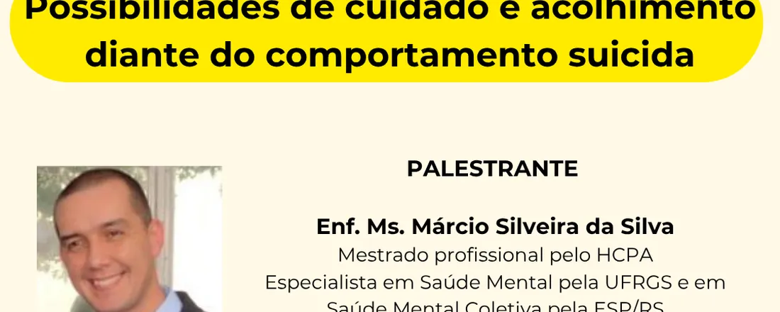 Possibilidades de cuidado e acolhimento diante do comportamento suicida