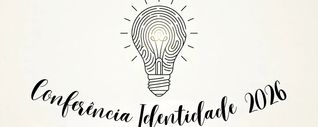 CONFERÊNCIA IDENTIDADE 2026