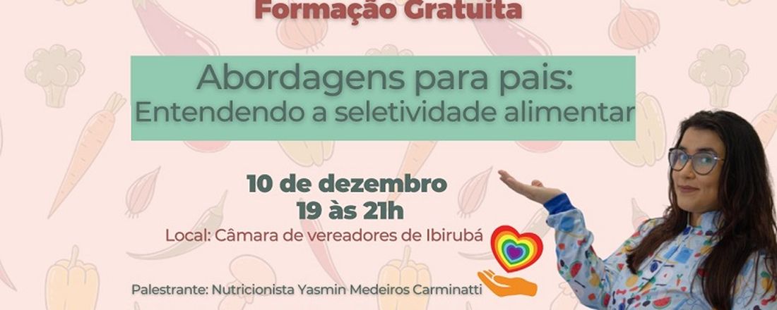 Abordagens para pais: entendendo a seletividade alimentar