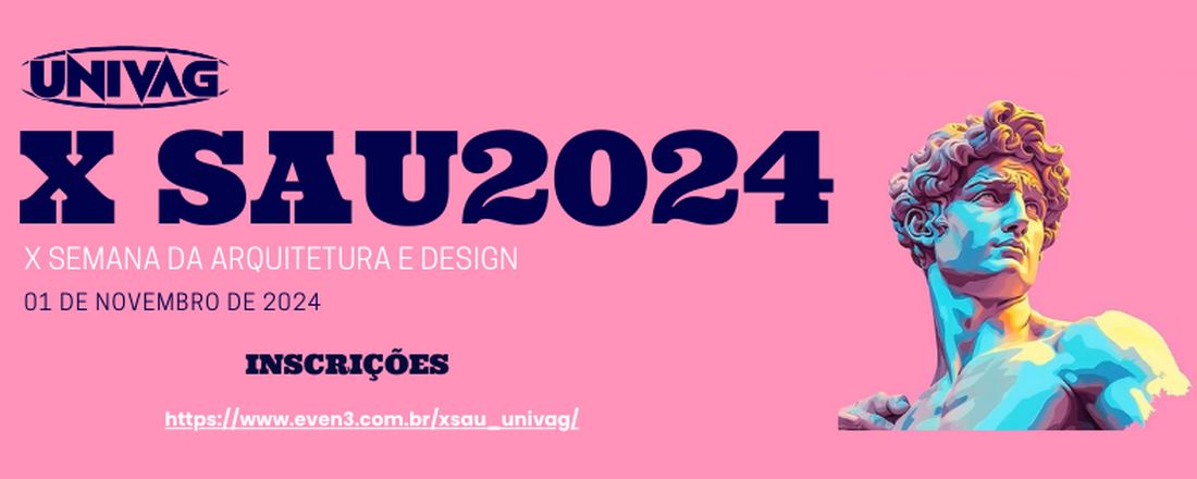 X Semana da Arquitetura e Design Univag 2024