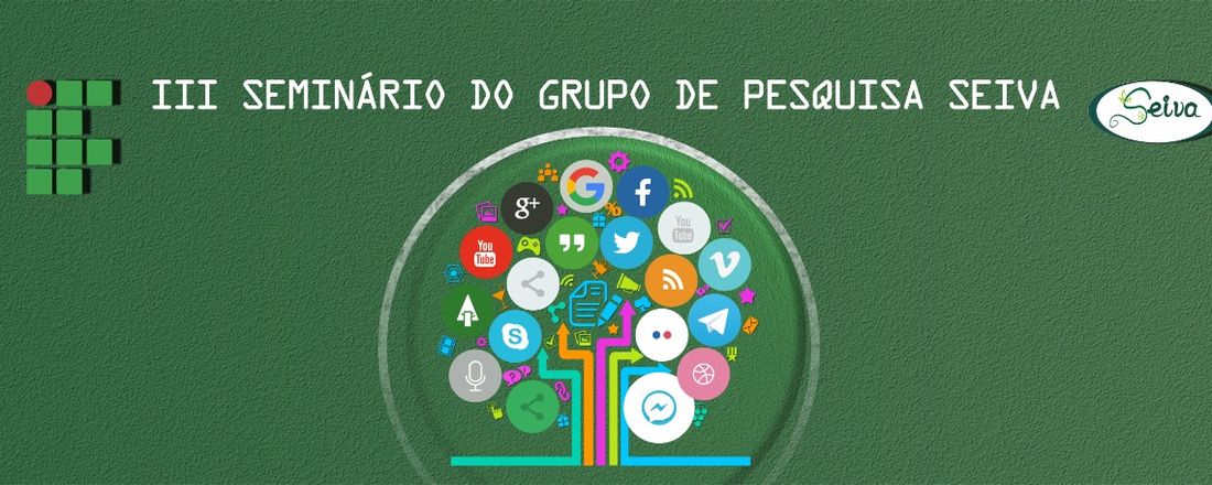 III Seminário do Grupo de Pesquisa Saberes, Educação, Interculturalidade e Variações Temáticas sobre a Amazônia-SEIVA - "Educação e Relações Humanas na contemporaneidade: as interfaces da internet"