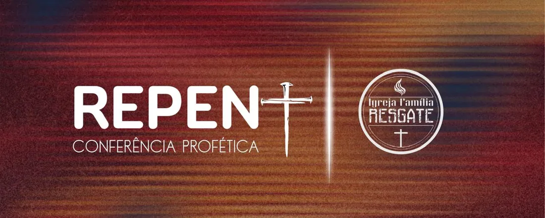 Conferência Profética REPENT 2026