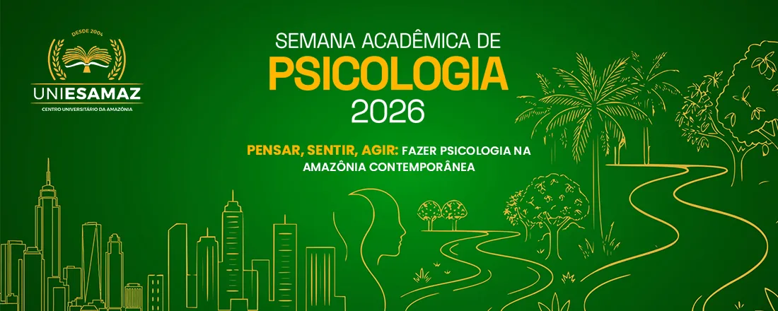 Semana Acadêmica de Psicologia 2026 da Uniesamaz