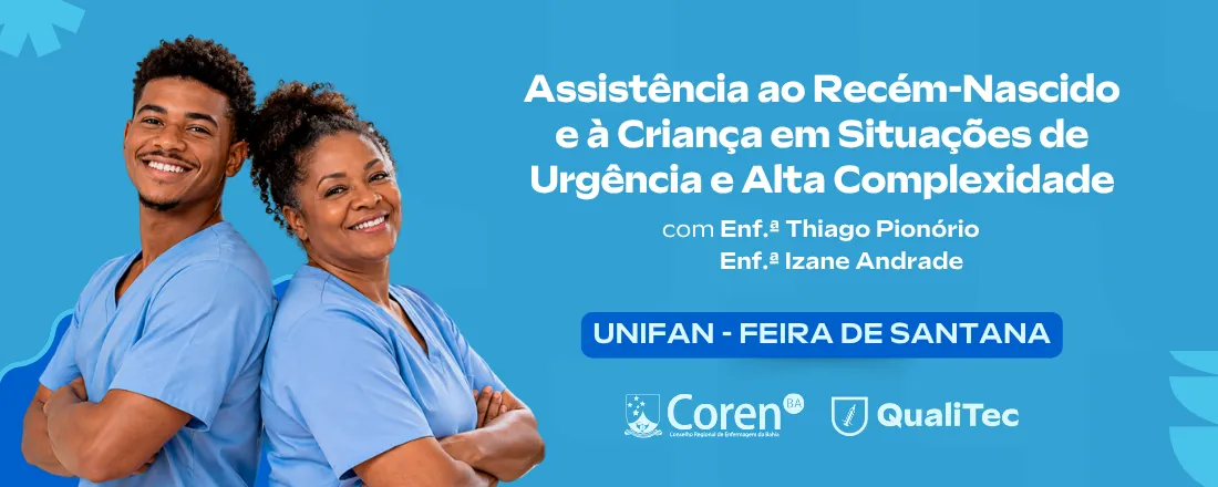 Qualitec | ASSISTÊNCIA AO RECÉM-NASCIDO E À CRIANÇA EM SITUAÇÕES DE URGÊNCIA E ALTA COMPLEXIDADE