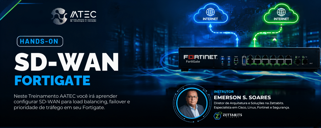 HANDS-ON: SD-WAN FortiGate | TREINAMENTO AATEC