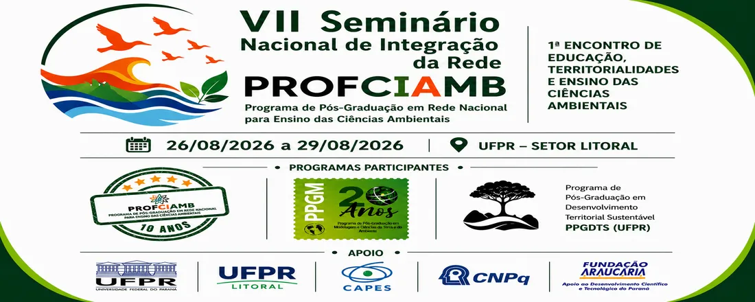 VII Seminário Nacional de Integração da Rede PROFCIAMB