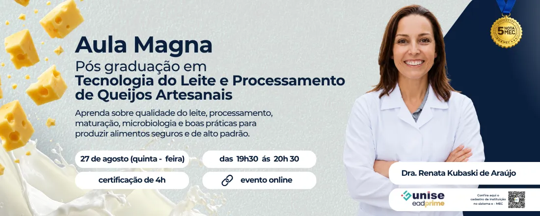 Aula Magna – Pós-graduação em Tecnologia do Leite e Processamento de Queijos Artesanais