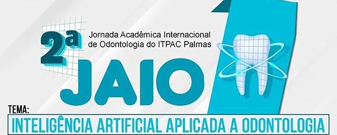 II JORNADA ACADÊMICA INTERNACIONAL DE ODONTOLOGIA