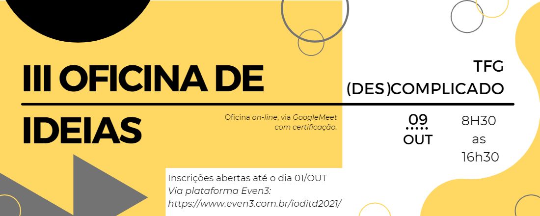 III Oficina de Ideias - TFG (des)Complicado