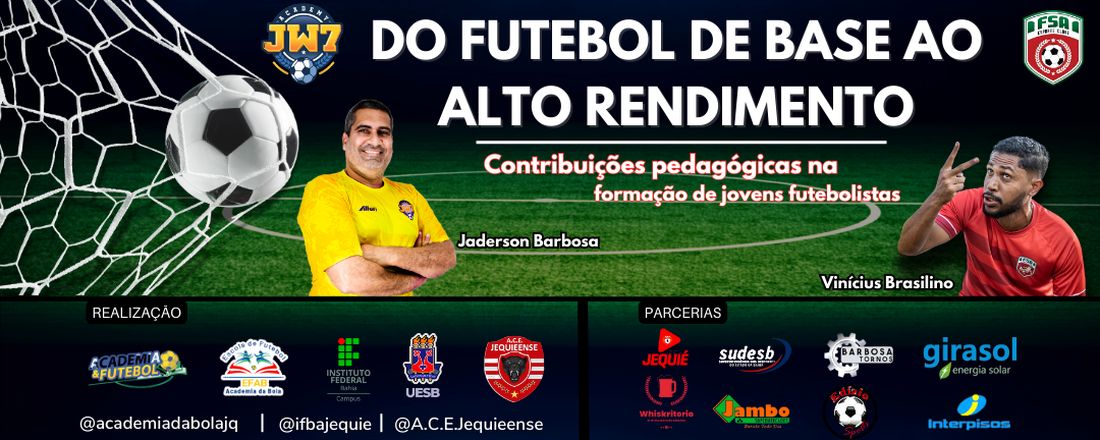 Do futebol de base ao alto rendimento - Contribuições pedagógicas na formação de jovens futebolistas.