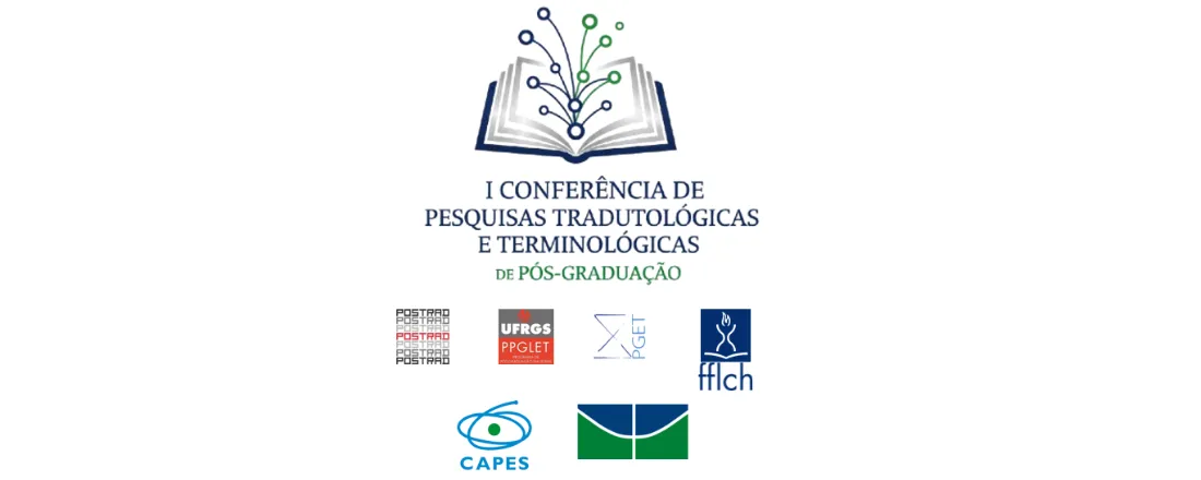 I CONFERÊNCIA DE PESQUISAS TRADUTOLÓGICAS E TERMINOLÓGICAS DE PÓS-GRADUAÇÃO - COPTTRAD