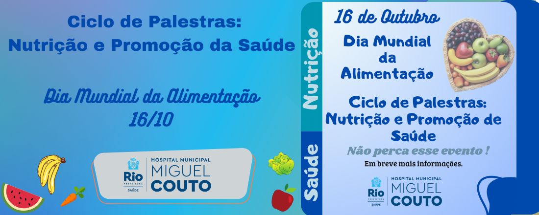 Dia mundial da alimentação- Nutrição e Saúde/ PRÉ INSCRIÇÃO