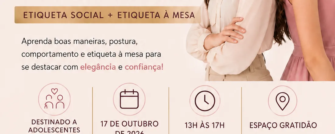 Curso de Etiqueta Social e à Mesa para Jovens e Adolescentes