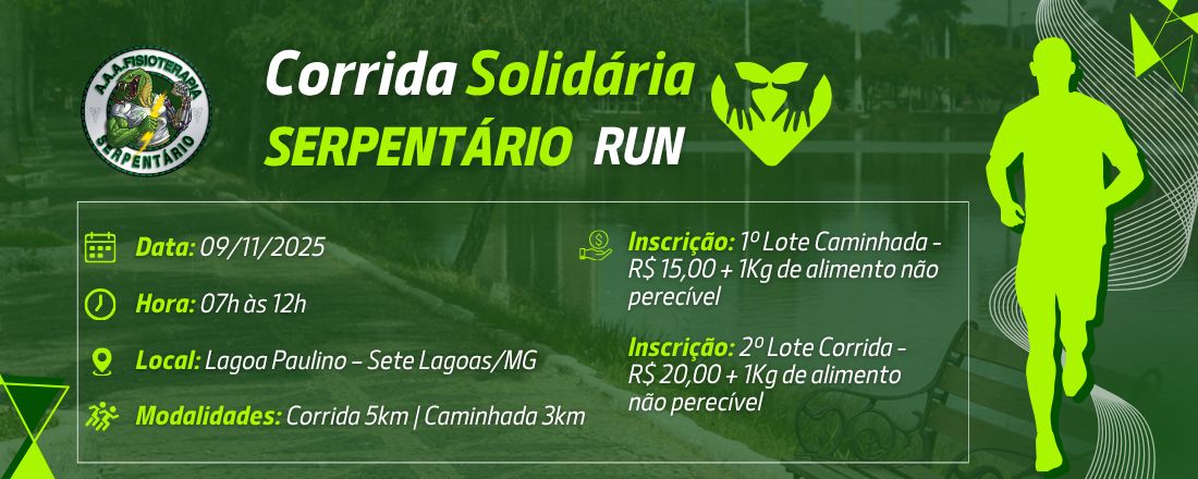 1ª Corrida Solidária Serpentário Run