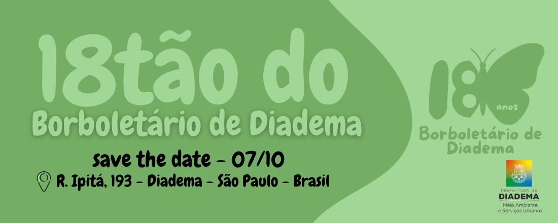 18tão do Borboletário de Diadema