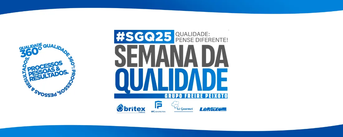 SEMANA DA QUALIDADE - GRUPO FP