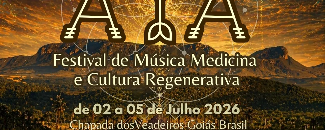 Festival AYA de Musica Medicina e Cultura Regenerativa