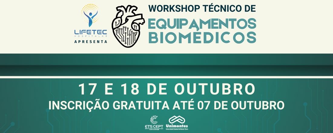 1º Workshop Técnico de Equipamentos Biomédicos.