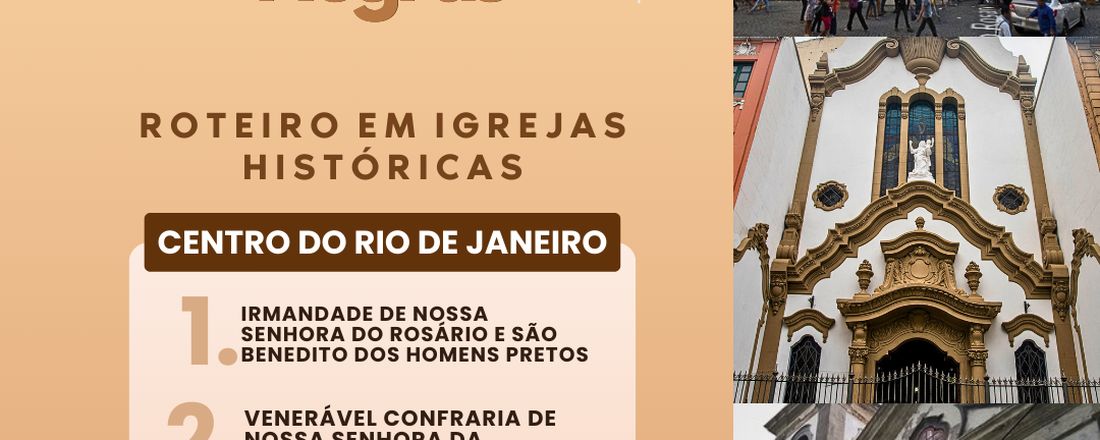 Walking Tour: Irmandades Negras
