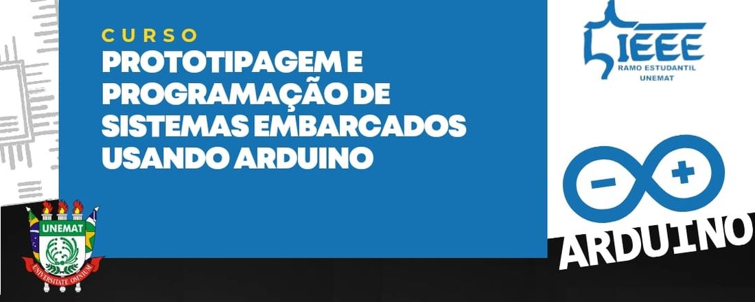 Prototipagem e Programação de Sistemas Embarcados usando Arduino