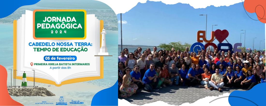 Jornada pedagógica 2024 | SEDUC Cabedelo - PB