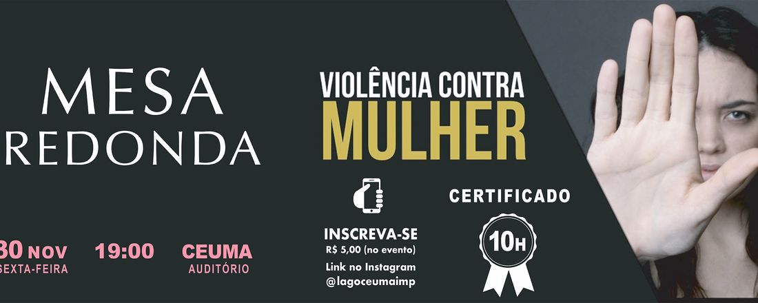 Mesa Redonda Sobre Violência Contra a Mulher