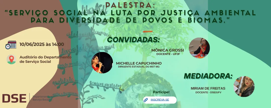 Palestra Serviço Social na luta por justiça ambiental para diversidade de povos e biomas.