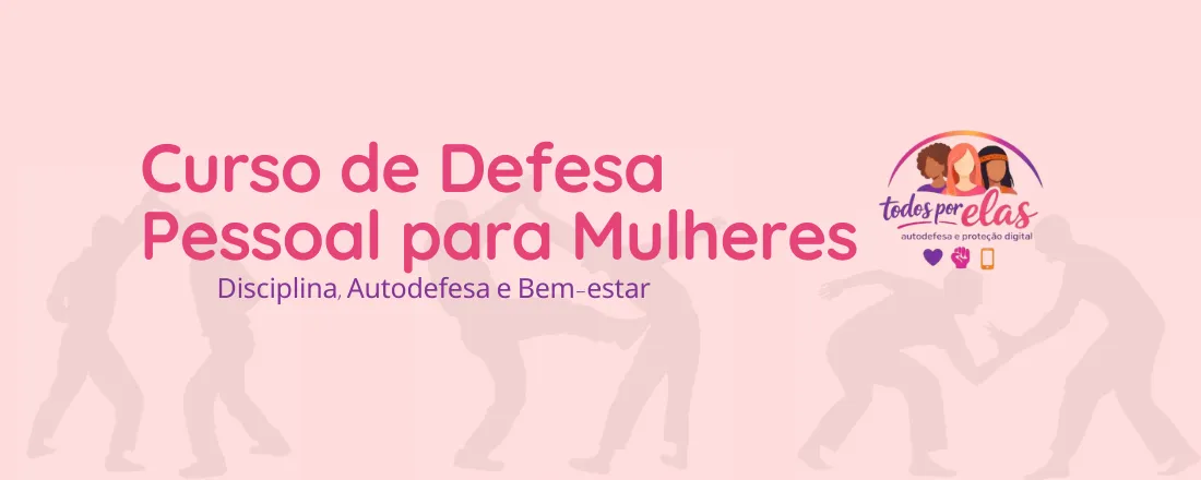 Curso de Defesa Pessoal para Mulheres