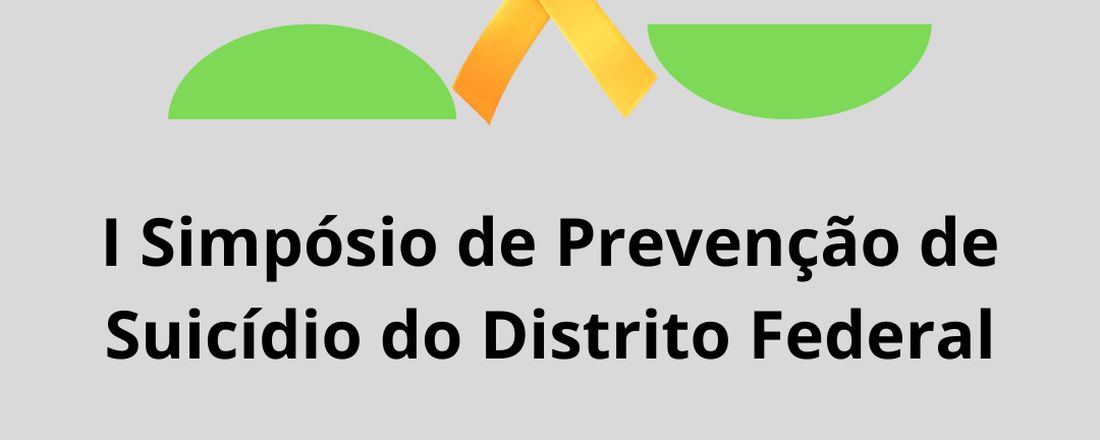 I Simpósio de Prevenção de Suicídio do Distrito Federal