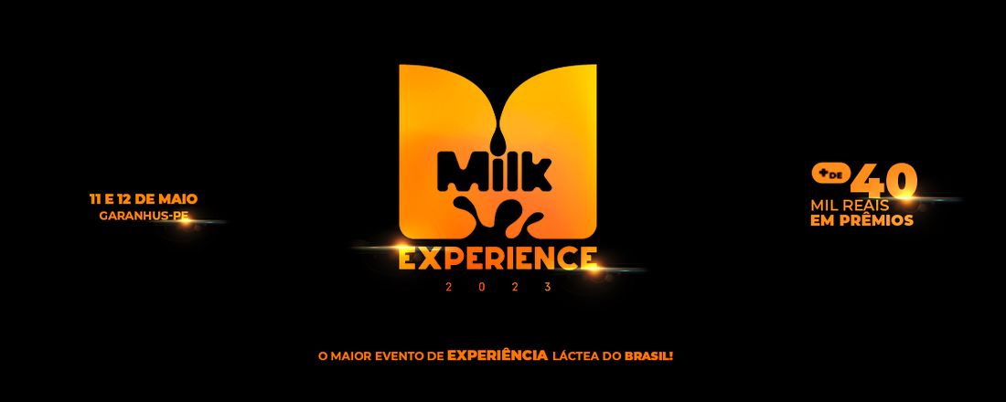 Milk Experience 2022