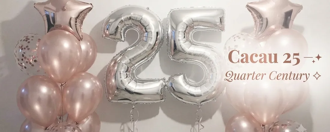 Cacau 25 - Quarter Century
