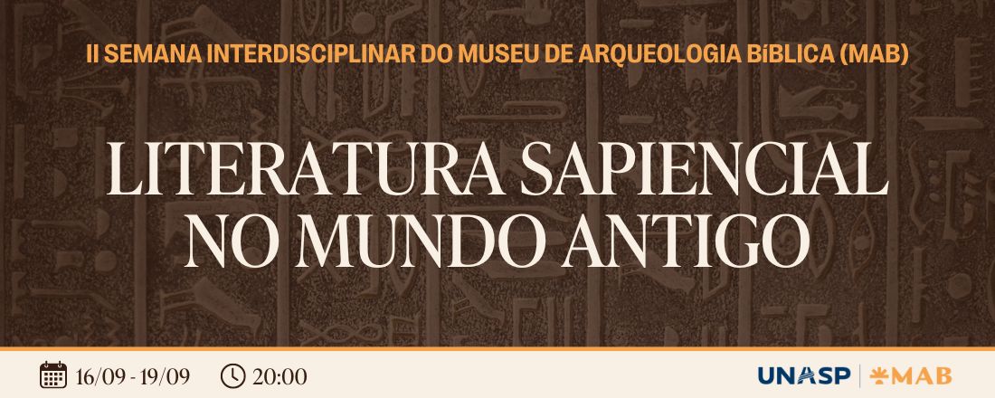 II Semana Interdisciplinar do Museu de Arqueologia Bíblica (MAB)