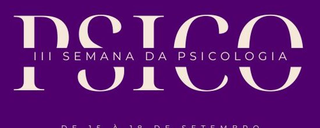 III Semana Acadêmica de Psicologia - UFJ