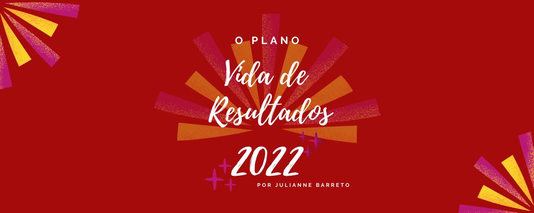 Vida de Resultados 2022