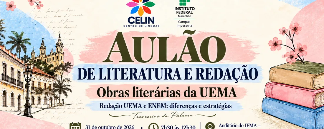 Aulão de Literatura e Redação: obras da UEMA e estratégias para o ENEM e a UEMA