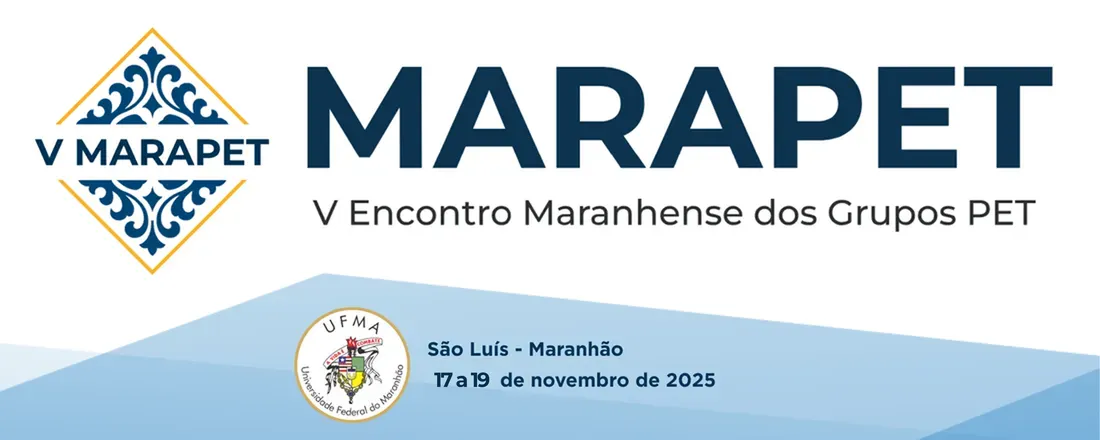 5º Encontro Maranhense dos Grupos de Educação Tutorial