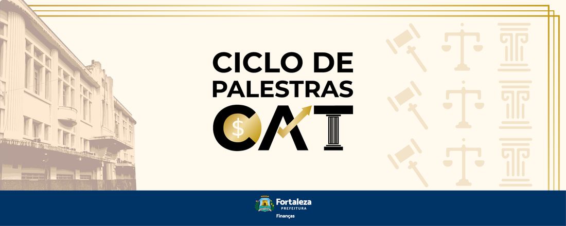 Ciclo de Palestras CAT - SEFIN III