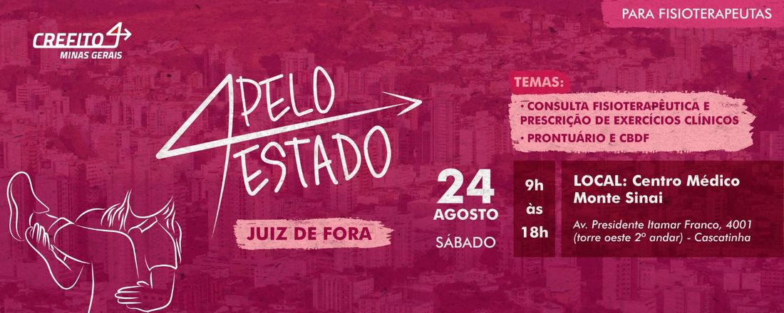 CREFITO-4 pelo estado - edição Juiz de Fora