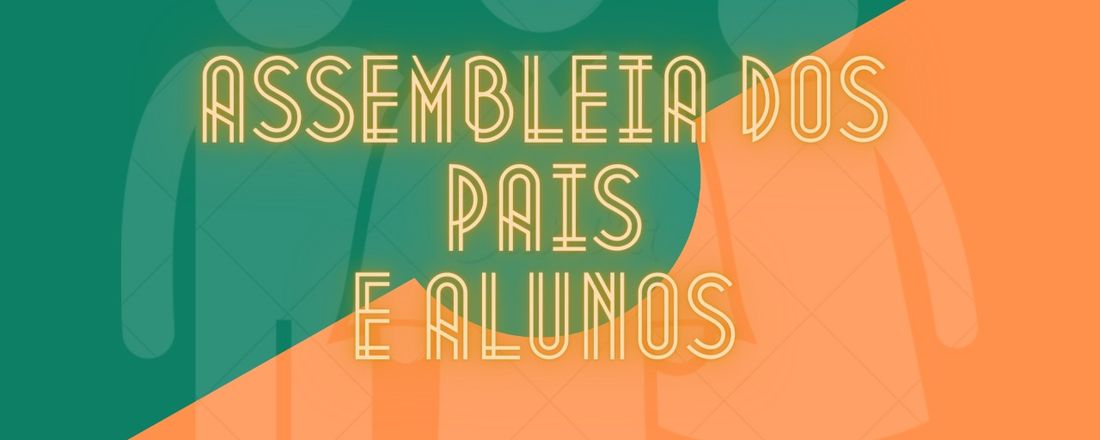 Assembleia de Pais e Alunos