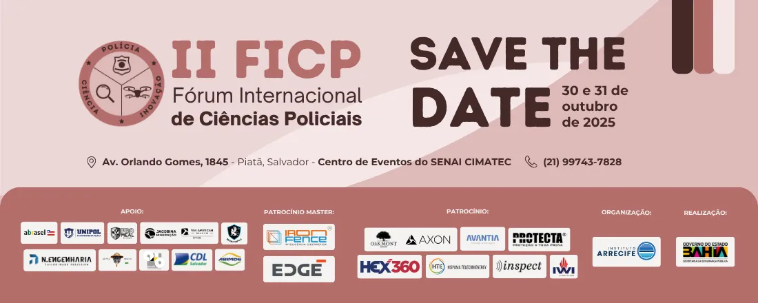 2o FÓRUM INTERNACIONAL DE CIÊNCIAS POLICIAIS - Bahia 2025