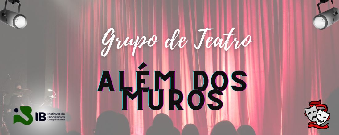 Grupo de Teatro "Além dos Muros"